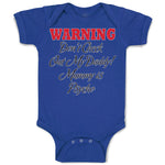 Baby Clothes Warning Don'T Check out My Daddy! Mummy Is Psycho Baby Bodysuits