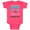 Baby Clothes Welcome Home Daddy Your Princess Missed You Baby Bodysuits Cotton