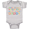 Baby Clothes Who Needs A Superhero When You Have Daddy Baby Bodysuits Cotton