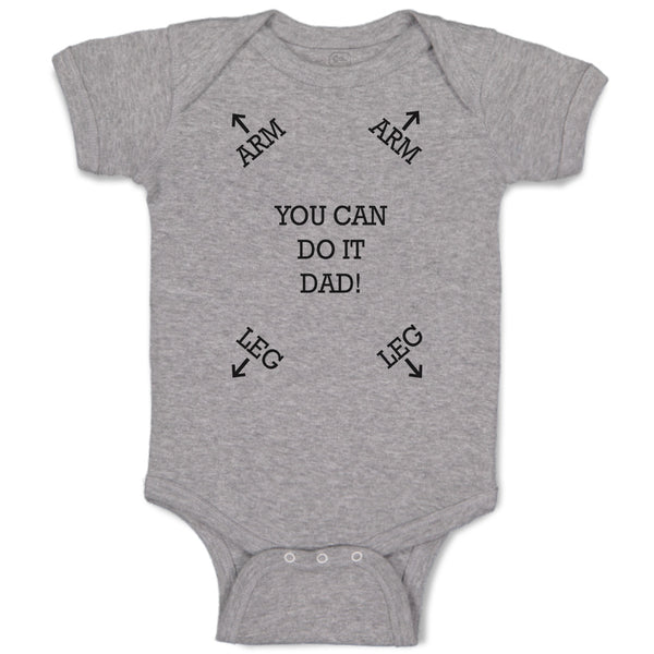 Baby Clothes You Can Do It Dad! Baby Bodysuits Boy & Girl Newborn Clothes Cotton