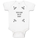 Baby Clothes You Can Do It Dad! Baby Bodysuits Boy & Girl Newborn Clothes Cotton