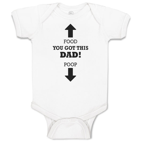 Baby Clothes Food You Got This Dad! Poop Baby Bodysuits Boy & Girl Cotton