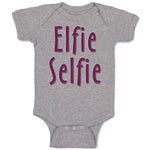 Baby Clothes Elfie Selfie Baby Bodysuits Boy & Girl Newborn Clothes Cotton