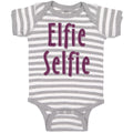 Baby Clothes Elfie Selfie Baby Bodysuits Boy & Girl Newborn Clothes Cotton