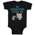 Baby Clothes My Godmother Loves Me Baby Bodysuits Boy & Girl Cotton
