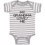 Baby Clothes My Grandma Loves Me Baby Bodysuits Boy & Girl Cotton