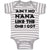 Baby Clothes Ain'T No Nana like The 1 I Got Baby Bodysuits Boy & Girl Cotton