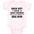 Baby Clothes Back Off! I Have A Crazy Grandad and I'M Not Afraid to Use Him