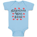 Baby Clothes Grandma Was Here Baby Bodysuits Boy & Girl Newborn Clothes Cotton