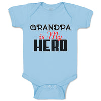 Baby Clothes Grandpa Is My Hero Baby Bodysuits Boy & Girl Newborn Clothes Cotton