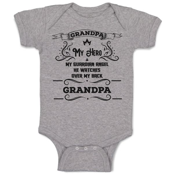 Baby Clothes Grandpa My Hero My Guardian Angle He Watches over My Back Grandpa