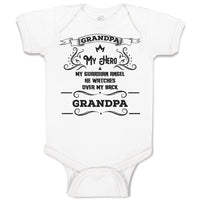 Baby Clothes Grandpa My Hero My Guardian Angle He Watches over My Back Grandpa