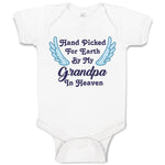 Baby Clothes Hand Picked for Earth by My Grandpa in Heaven Baby Bodysuits Cotton