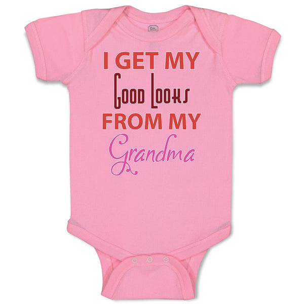 Baby Clothes I Get My Good Looks from My Grandma Baby Bodysuits Cotton