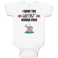 Baby Clothes I Have The Best Nonna Ever Baby Bodysuits Boy & Girl Cotton