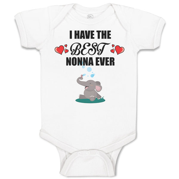 Baby Clothes I Have The Best Nonna Ever Baby Bodysuits Boy & Girl Cotton