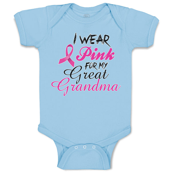 Baby Clothes I Wear Pink for My Great Grandma Baby Bodysuits Boy & Girl Cotton