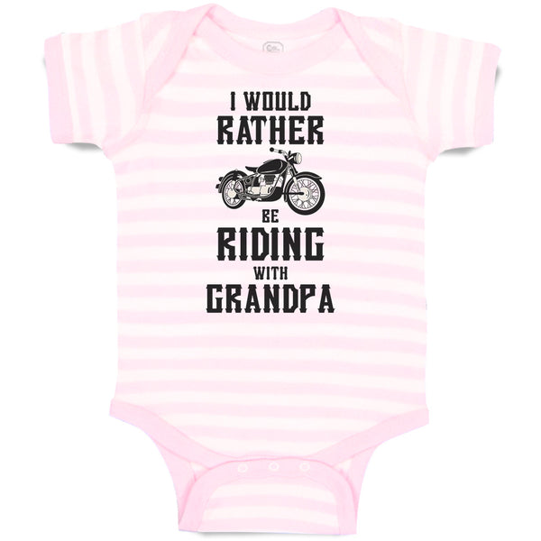 I Would Rather Be Riding with Grandpa