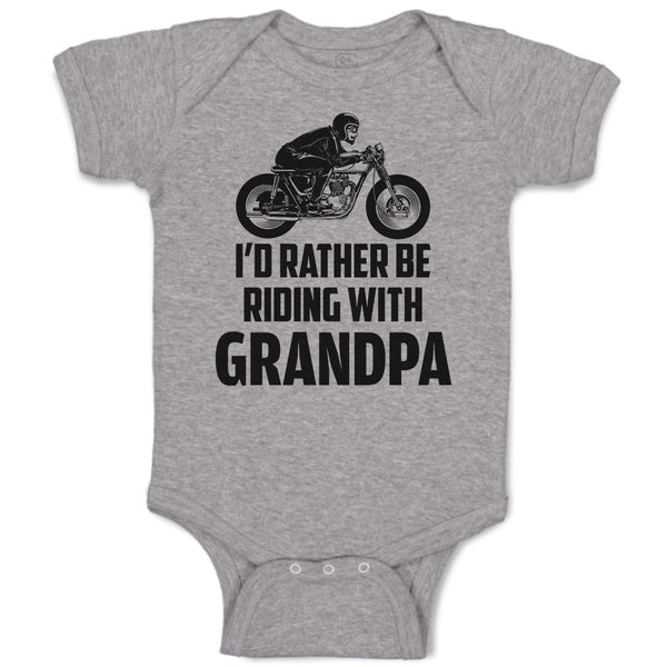 Baby Clothes I'D Rather Be Riding with Grandpa Baby Bodysuits Boy & Girl Cotton