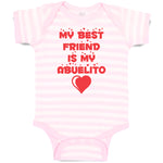 Baby Clothes My Best Friend Is My Abuelito Baby Bodysuits Boy & Girl Cotton