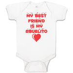 Baby Clothes My Best Friend Is My Abuelito Baby Bodysuits Boy & Girl Cotton