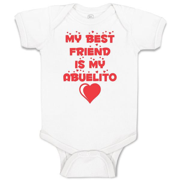 Baby Clothes My Best Friend Is My Abuelito Baby Bodysuits Boy & Girl Cotton