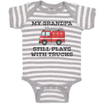 Baby Clothes My Grandpa Still Plays with Trucks Baby Bodysuits Boy & Girl Cotton