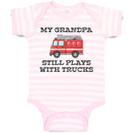 Baby Clothes My Grandpa Still Plays with Trucks Baby Bodysuits Boy & Girl Cotton