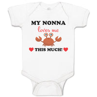 Baby Clothes My Nonna Loves Me This Much! Baby Bodysuits Boy & Girl Cotton