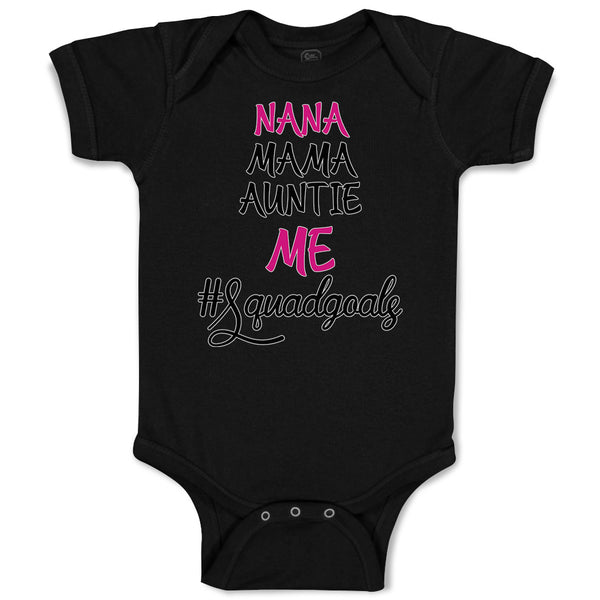 Baby Clothes Nana Mama Auntie Me #Squadgoals Baby Bodysuits Boy & Girl Cotton