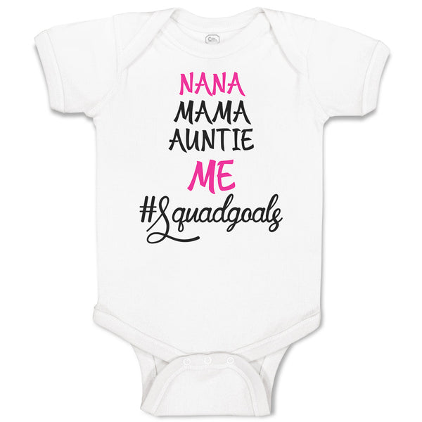 Baby Clothes Nana Mama Auntie Me #Squadgoals Baby Bodysuits Boy & Girl Cotton