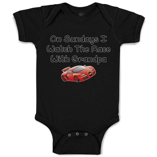 Baby Clothes On Sundays I Watch The Race with Grandpa Baby Bodysuits Cotton