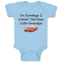 Baby Clothes On Sundays I Watch The Race with Grandpa Baby Bodysuits Cotton