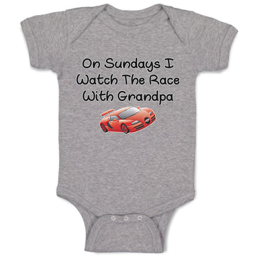 Baby Clothes On Sundays I Watch The Race with Grandpa Baby Bodysuits Cotton