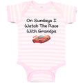 Baby Clothes On Sundays I Watch The Race with Grandpa Baby Bodysuits Cotton