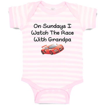 Baby Clothes On Sundays I Watch The Race with Grandpa Baby Bodysuits Cotton