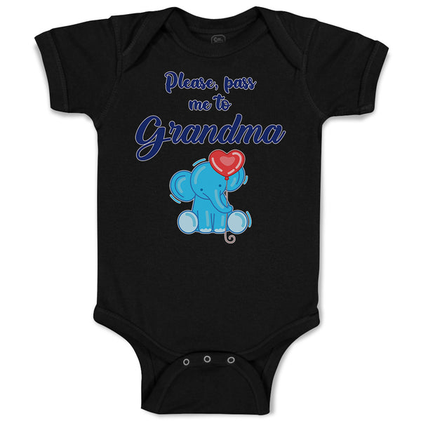 Baby Clothes Please, Pass Me to Grandma Baby Bodysuits Boy & Girl Cotton