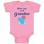 Baby Clothes Please, Pass Me to Grandma Baby Bodysuits Boy & Girl Cotton