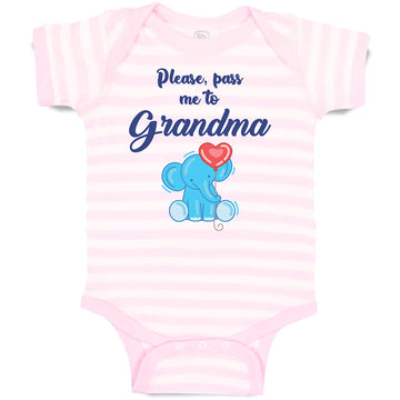 Baby Clothes Please, Pass Me to Grandma Baby Bodysuits Boy & Girl Cotton