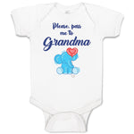 Baby Clothes Please, Pass Me to Grandma Baby Bodysuits Boy & Girl Cotton