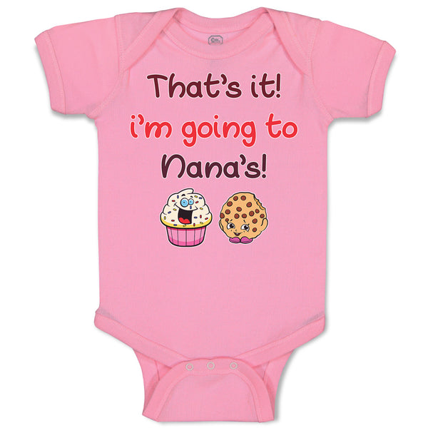 Baby Clothes That's It! I'M Going to Nana's and Cup Cakes Baby Bodysuits Cotton