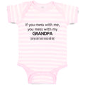 Baby Clothes You Mess with Me You Mess with Grandpa Grandfather Baby Bodysuits