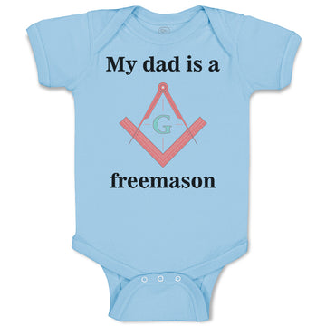 Baby Clothes My Dad Is A Freemason Dad Father's Day Baby Bodysuits Cotton