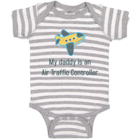 Baby Clothes My Daddy Is An Air Traffic Controller Dad Father's Day Cotton