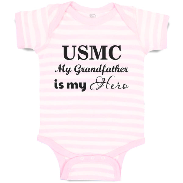 Baby Clothes Usmc My Grandfather Is My Hero Grandpa Grandfather Baby Bodysuits