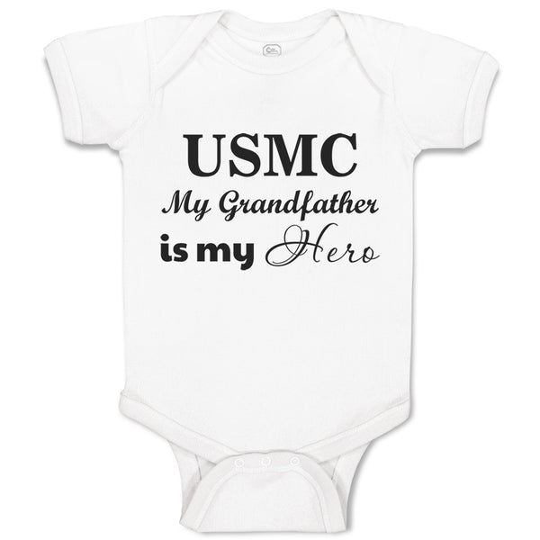 Baby Clothes Usmc My Grandfather Is My Hero Grandpa Grandfather Baby Bodysuits