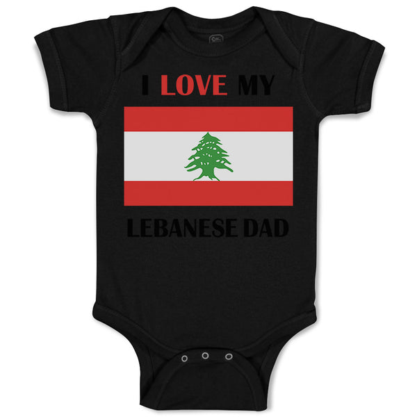 Baby Clothes I Love My Lebanese Dad Father's Day Baby Bodysuits Cotton