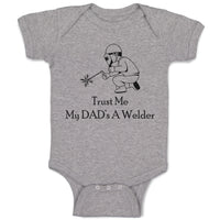 Baby Clothes Trust Me My Dad's A Welder Dad Father's Day C Baby Bodysuits Cotton