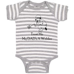 Baby Clothes Trust Me My Dad's A Welder Dad Father's Day C Baby Bodysuits Cotton