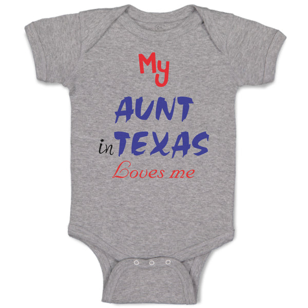 Baby Clothes My Aunt in Texas Loves Me Baby Bodysuits Boy & Girl Cotton